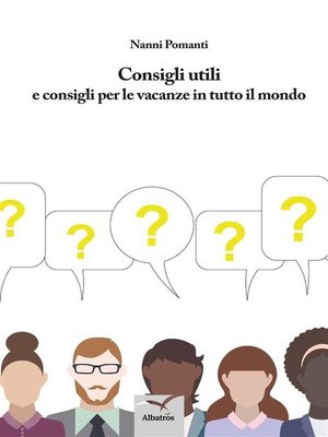 cover image of Consigli utili e consigli per le vacanze in tutto il mondo